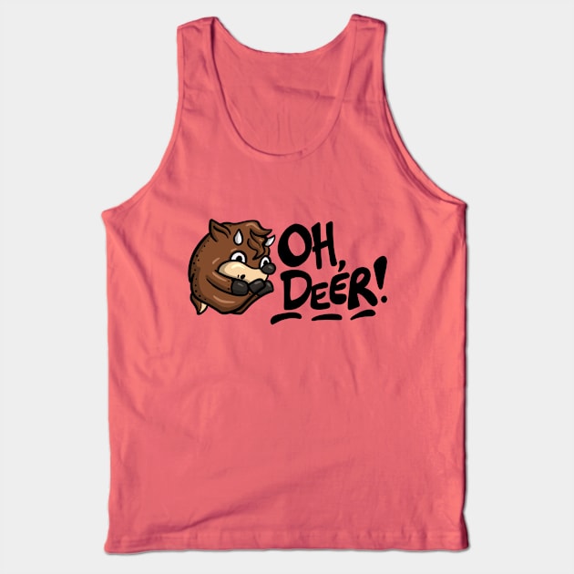 Oh Deer! Tank Top by carcrashcarlos